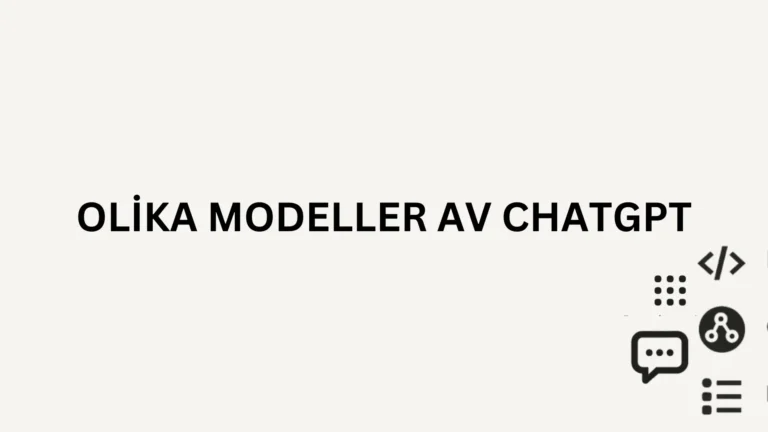 senaste ChatGPT-modellerna